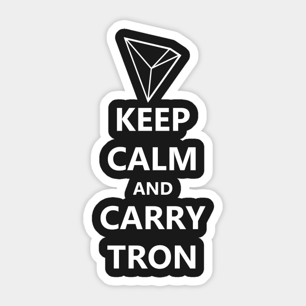 Keep Calm and Carry Tron (White Text) Sticker by DLLN